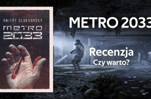 Metro 2033 - Dmitry Glukhovsky - Recenzja - Wordye